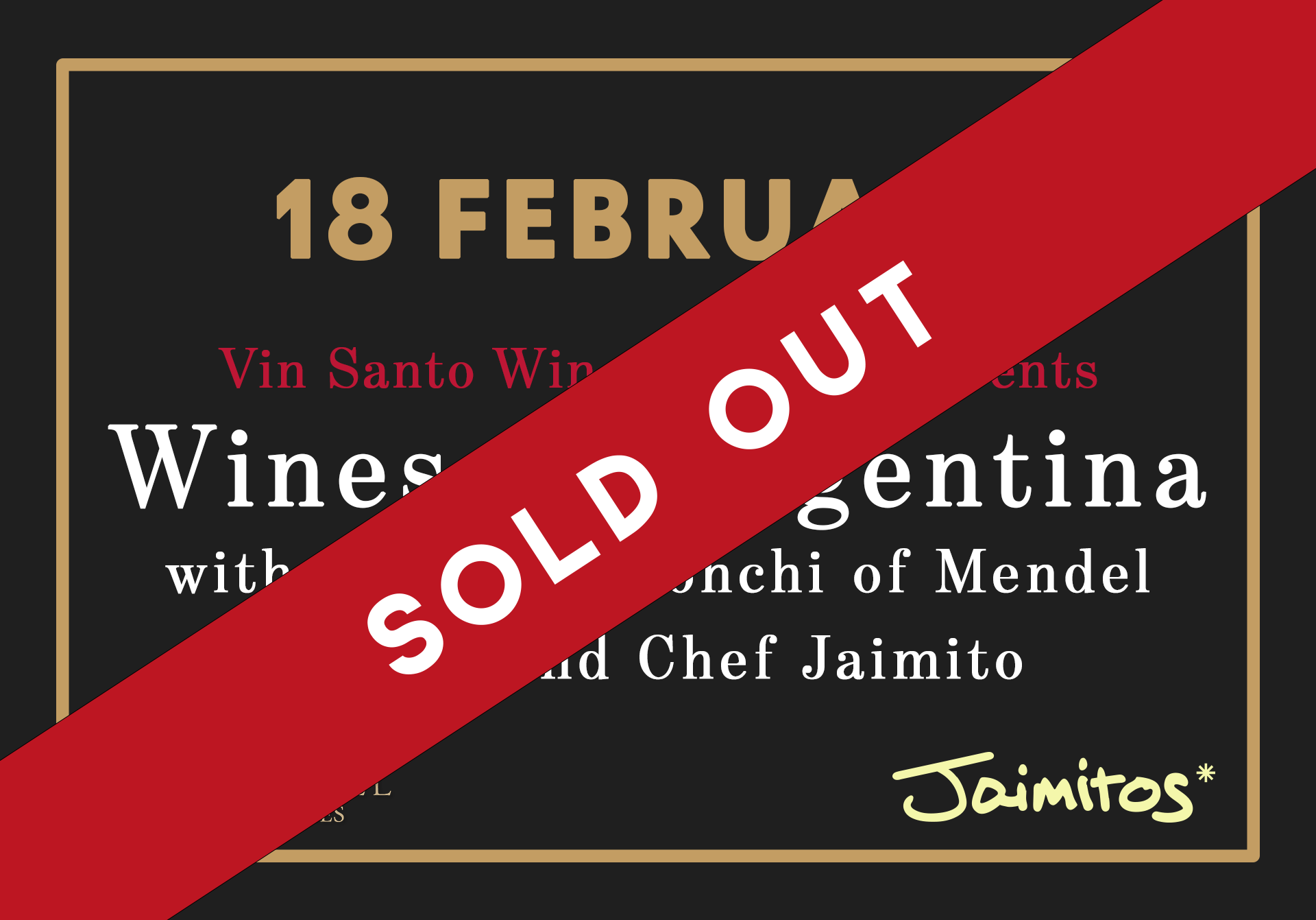 Sold Out Wines of Argentina